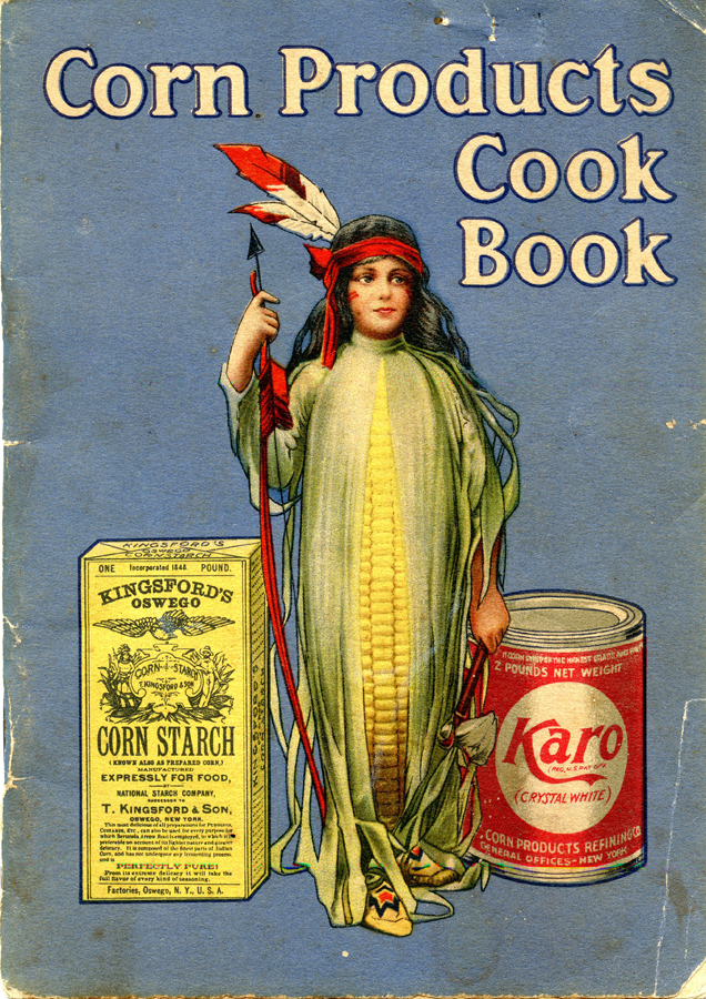 Book cover showing a native American woman with a corncob for a body, a box of corn starch, and a can of corn syrup