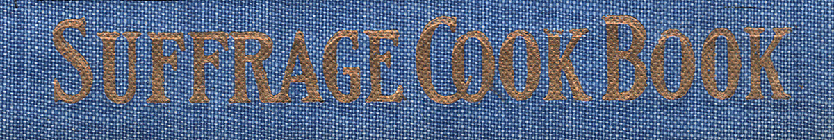 Gold Lettering spelling out Suffrage Cook Book