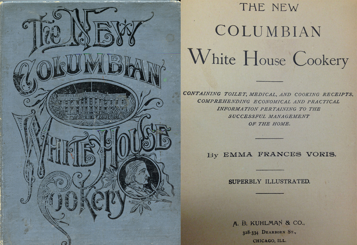 Cover and title page of a cookbook called The New Columbian White House Cookery