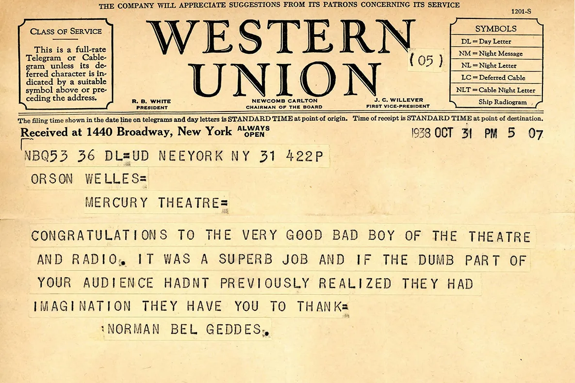 Western Union telegram sent to Orson Welles at the Mercury Theatre, congratulating him on a superb job.