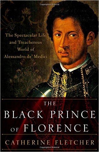 Cover of The Black Prince of Florence by Catherine Fletcher