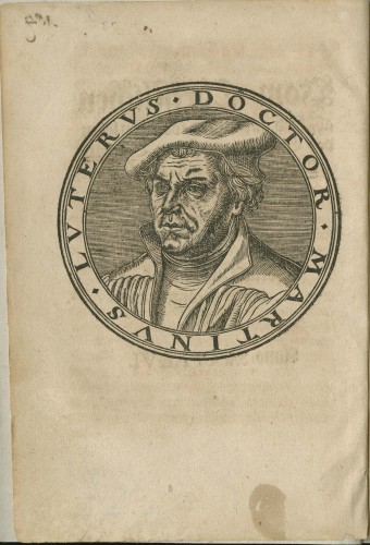 Frontispiece with medallion portrait of Martin Luther