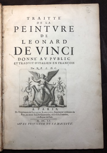 Title-page from Traitté de la Peinture de Leonard de Vinci. Donné au Public et Traduit d’Italien en François (Paris: Jacques Langlois, 1651)