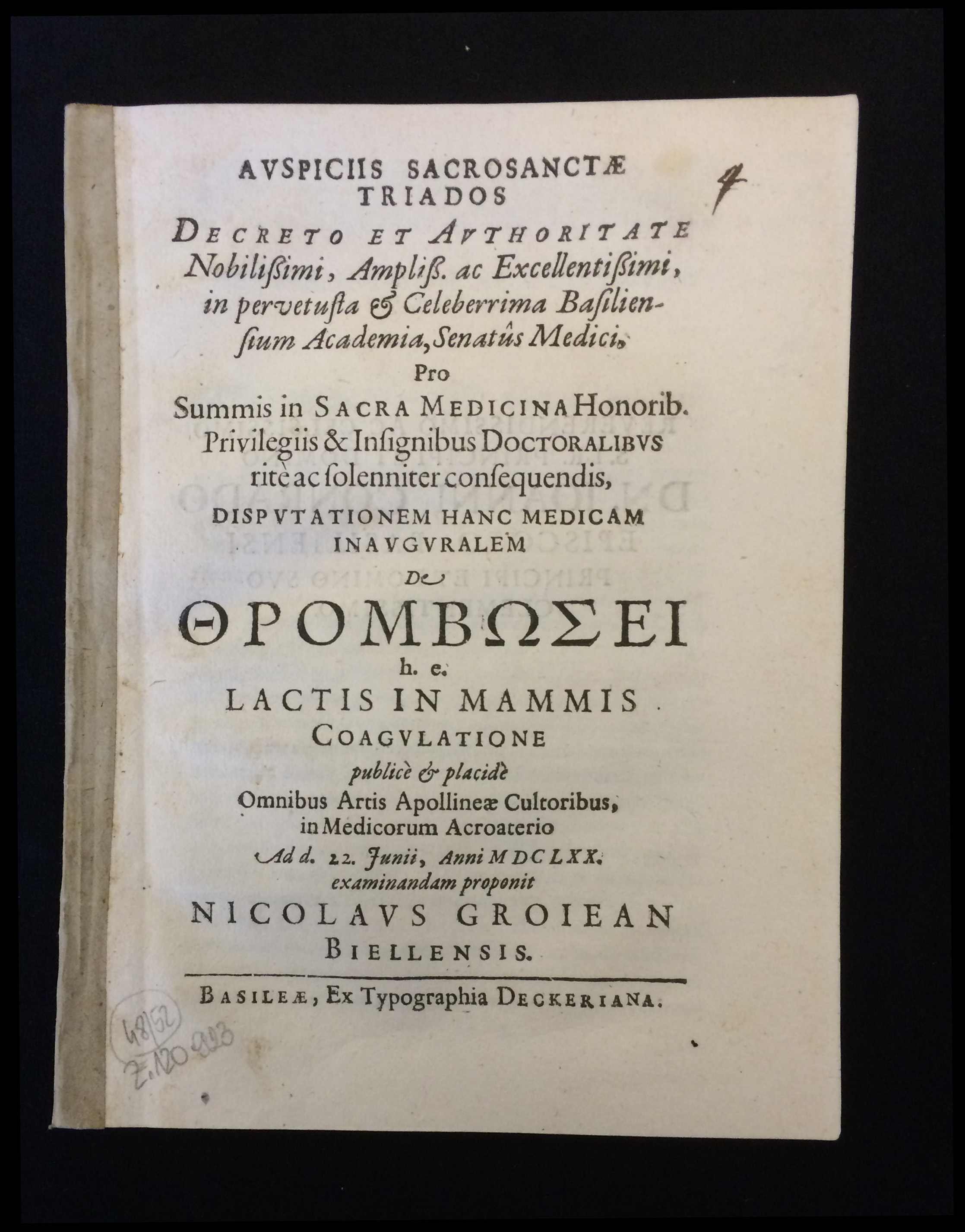 Nicolaus Grosjean's De ΘΡΟΜΒΩΣΕΙ h.e. lactis in mammis coagulatione (Basil, Ex typographia Deckeriana, 1670)