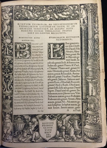 Beginning of the Gospels in  Novum Instrumentum omne, diligenter ab Erasmo Roterodamo recognitum & emendatum. Basel: Johann Froben, 1516