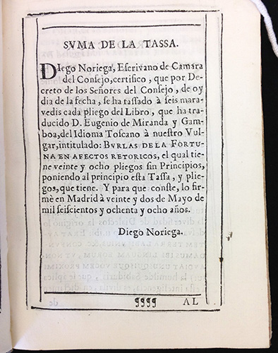 ​ Tasa for Giovanni Francesco Loredano's Burlas de la fortuna en afectos retoricos (Madrid: Diego Dises, 1688)