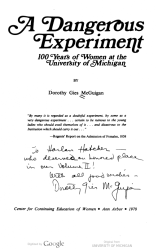 Interior cover of "A Dangerous Experiment: 100 Years of Women at the University of Michigan"