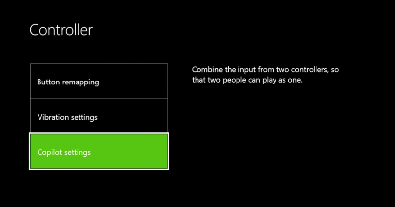 The controller settings screen from the Xbox One. Three rectangular boxes are on the left side of the screen under the heading “Controller” in large white on a black background. The boxes, from top to bottom, read “Button remapping”, Vibration Settings”, and “Copilot Settings”, which is currently highlighted in neon Green. On the right side of the screen, co-piloting is explained with the text “Combine the input from two controllers so that two people can play as one