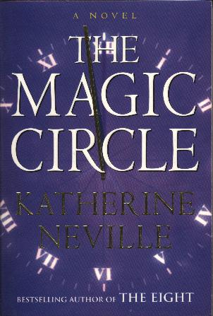 Cover of The Magic Circle by Katherine Neville