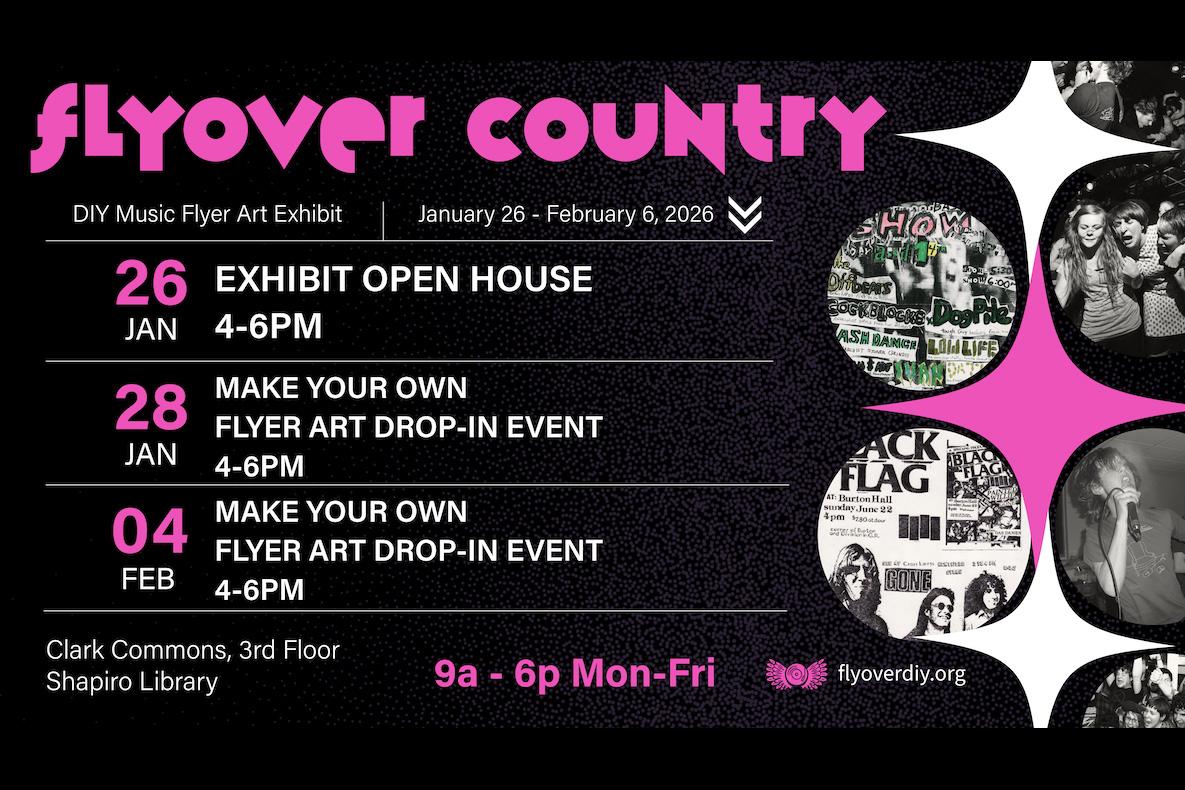 Jan 26 Open House, Jan 28 Make Your Own Flyer, Feb 4 Make Your Own Flyer.