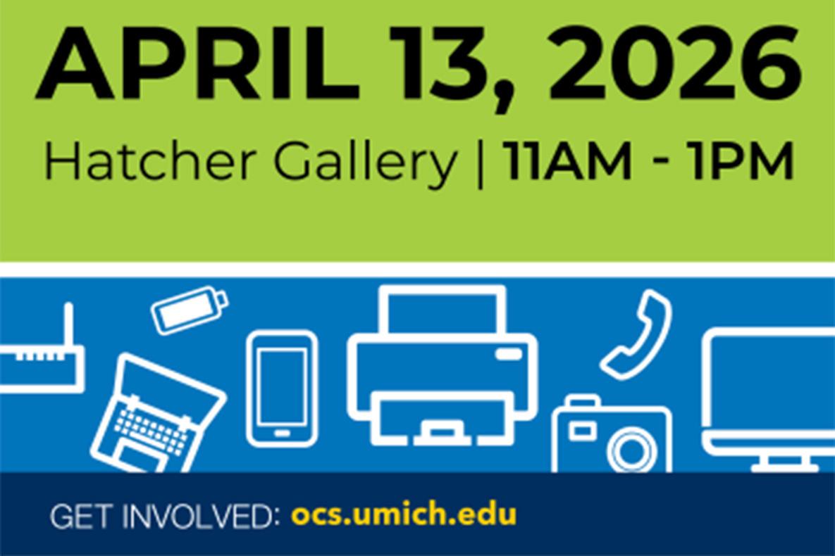 Get involved at ocs.umich.edu.
