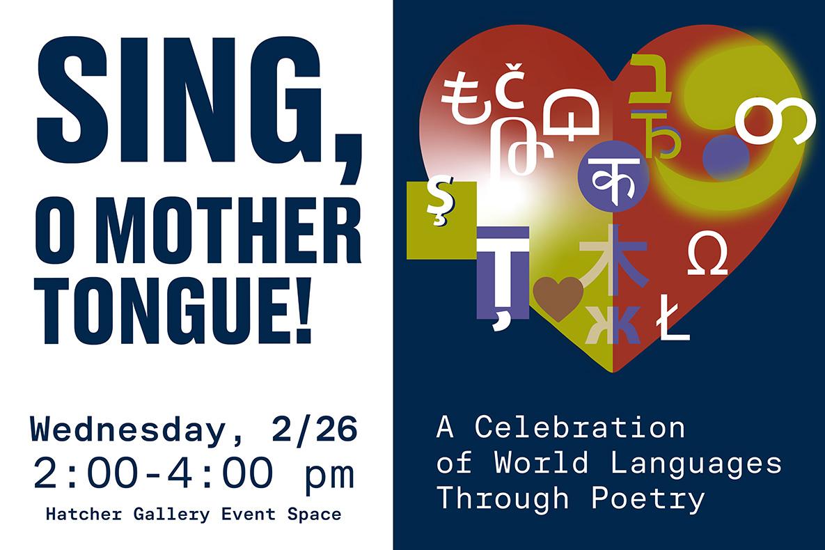 Sing, O Mother Tongue, a celebration of world languages through poetry.